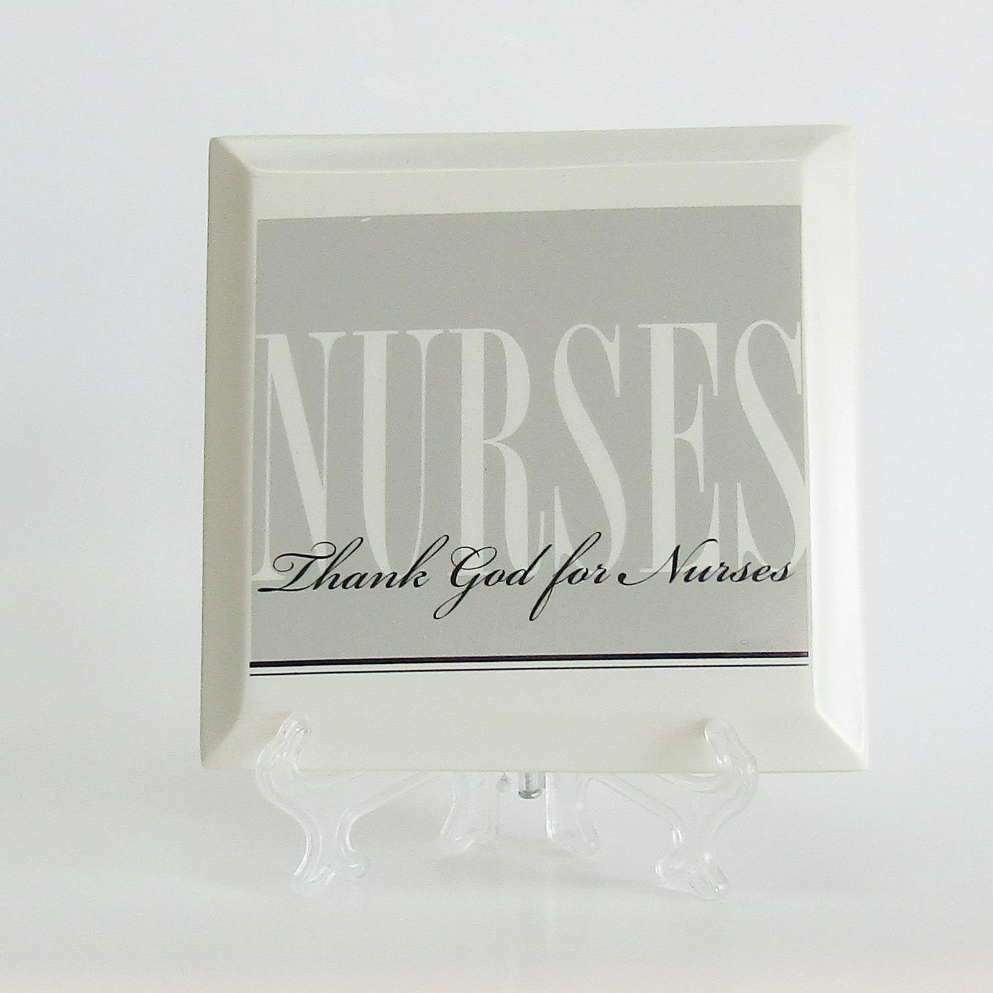 Nurse's Plaque - Thank God