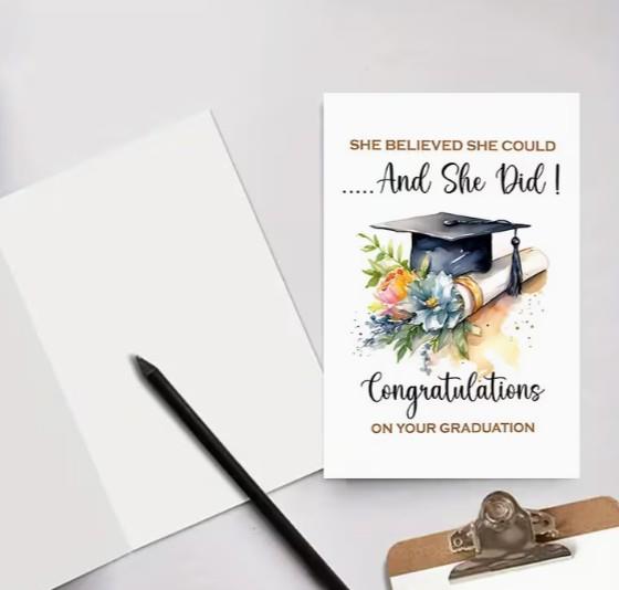“She Believed She Could … And She Did!” Graduation Greeting Card