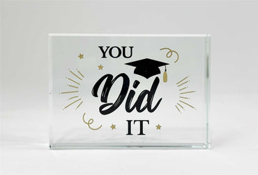 “You Did It” Graduation Glass Paperweight