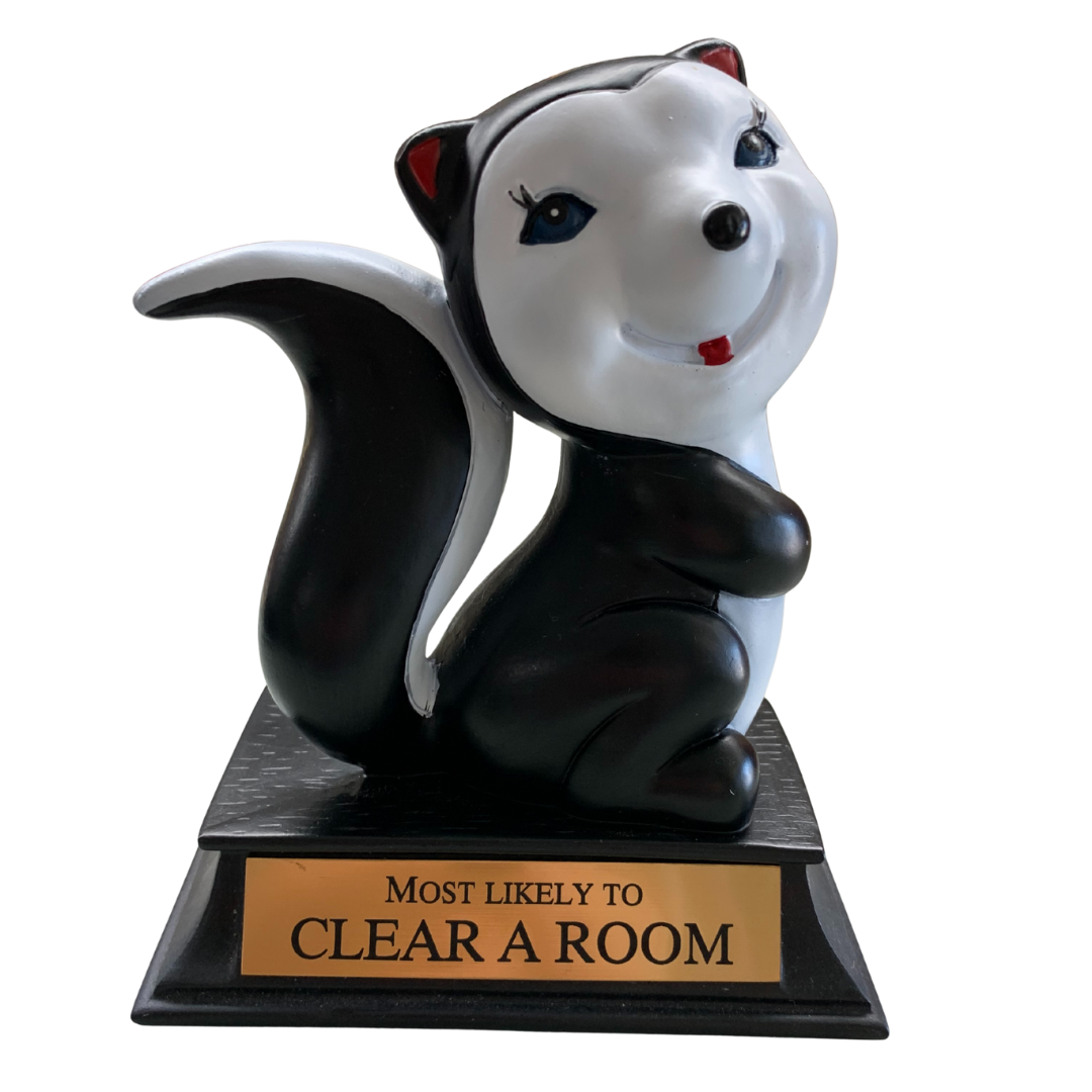 Skunk Award - Most Likely to Clear a Room