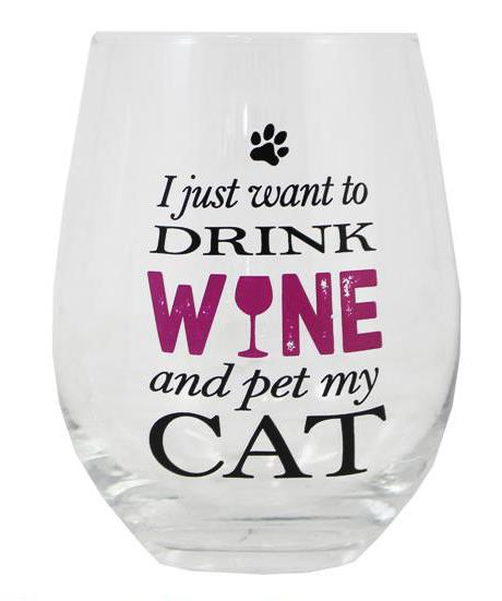 I Just Want to Drink Wine and Pet My Cat Stemless Wine Glass