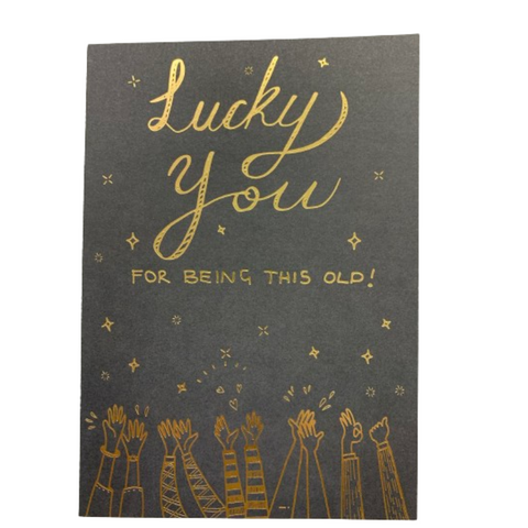 Birthday Card - Lucky You