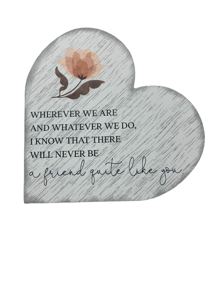 Wherever We Are Heart Plaque