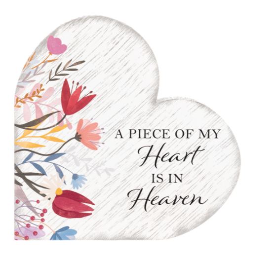 Wooden Heart Plaque – A Piece of My Heart Is in Heaven