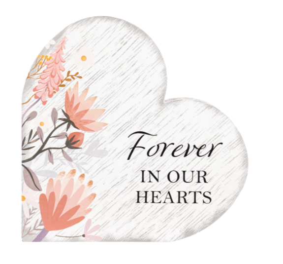 Wooden Heart Plaque – Forever in Our Hearts
