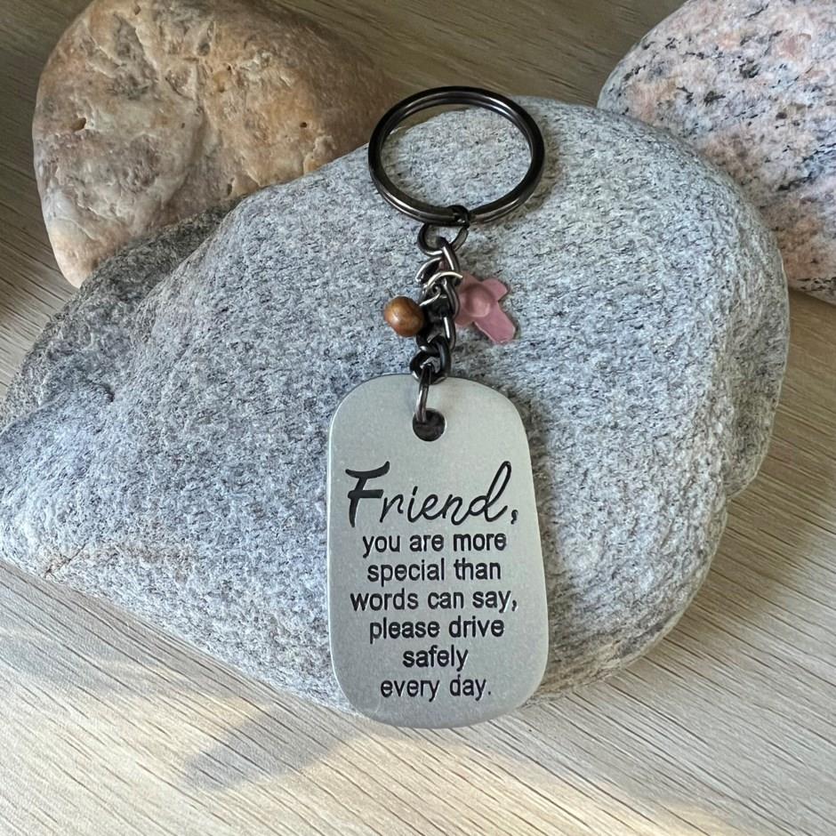 Key Ring – “Friend, You Are More Special”