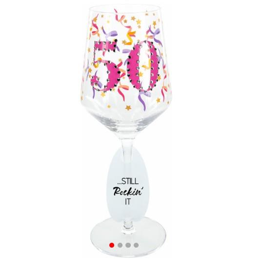 50th Birthday Stemmed Wine Glass – 17 oz “…Still Rockin’ It!” with Crystals