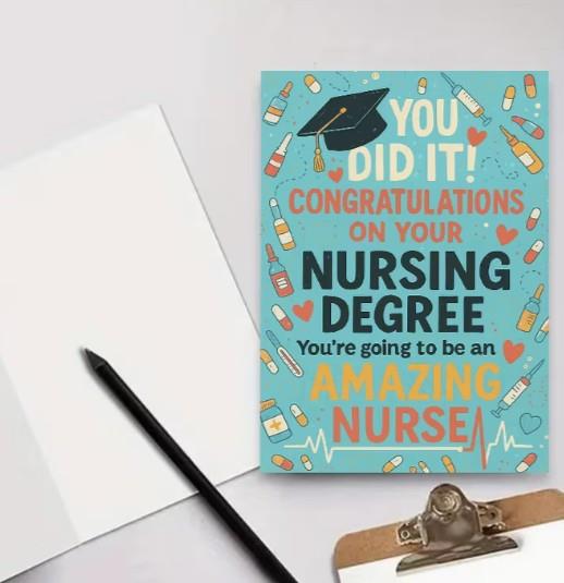 “You Did It!” Nursing Graduation Greeting Card